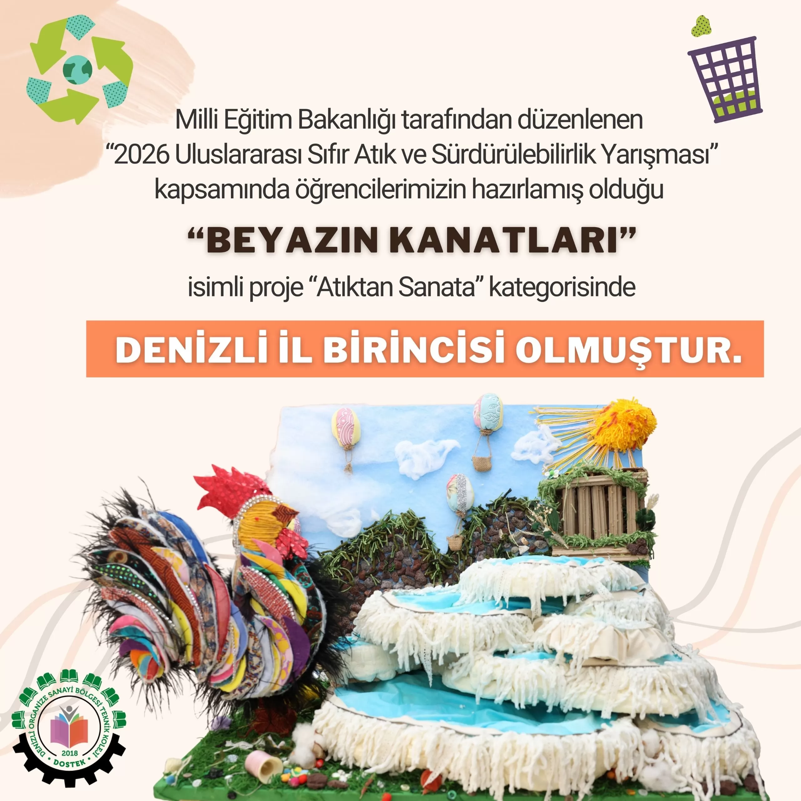 2026 Sıfır Atık Yarışmasında Öğrencilerimizin Hazırlamış Olduğu Eser İl Birincisi Olmuştur