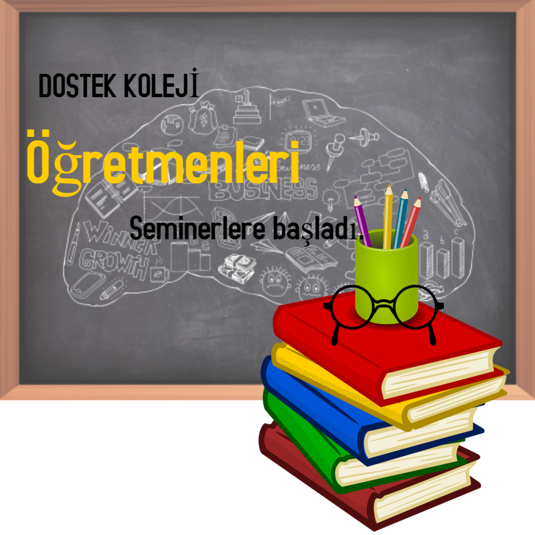 Öğretmenlerimiz Seminerlere Başladı