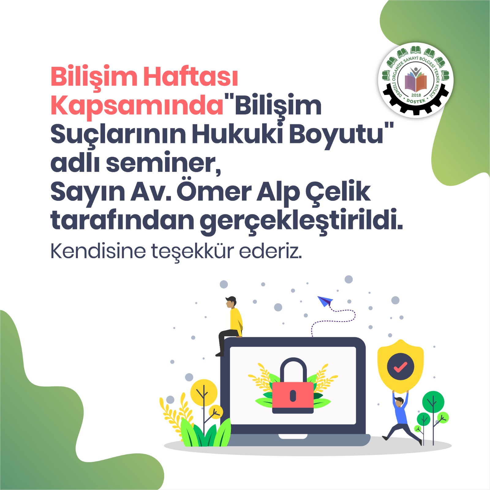 Bilişim Haftası Kapsamında 