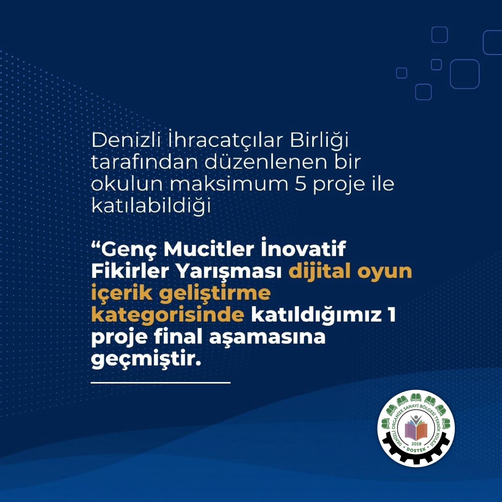 DENİB İnovatif Fikirler Yarışması Dijital Oyun Geliştirme Kategorisinde Finaldeyiz