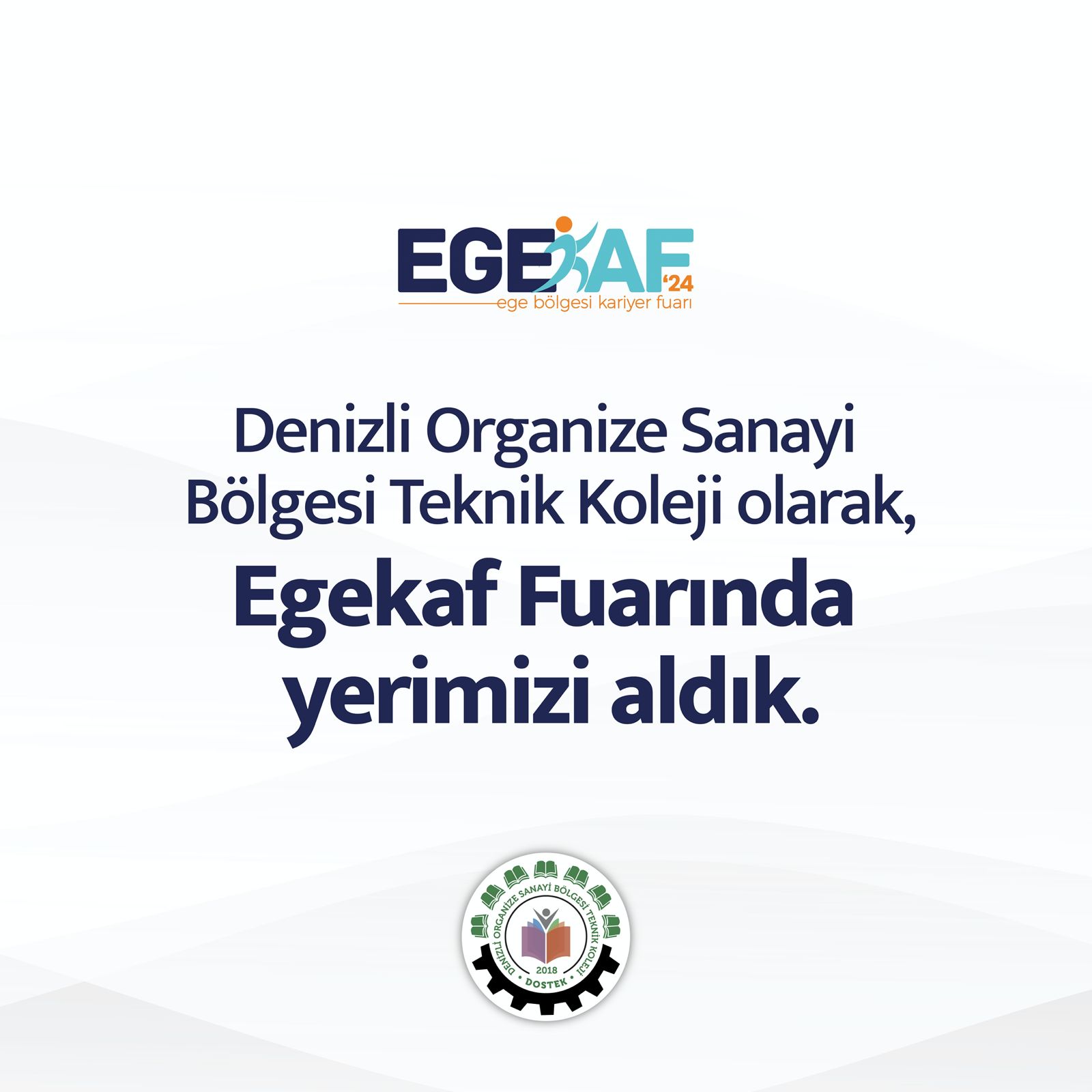 EGEKAF'da yerimizi aldık!