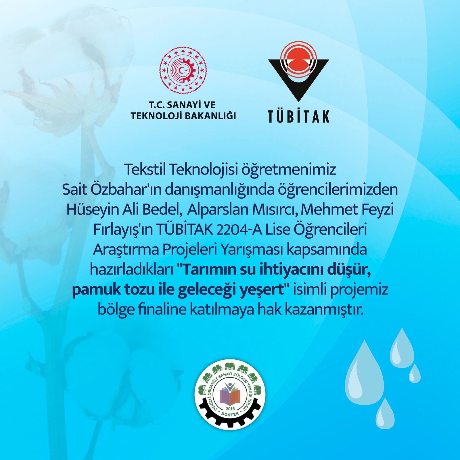 TÜBİTAK 2204-A Lise Öğrencileri Araştırma Projeleri Yarışması kapsamında hazırlanan 