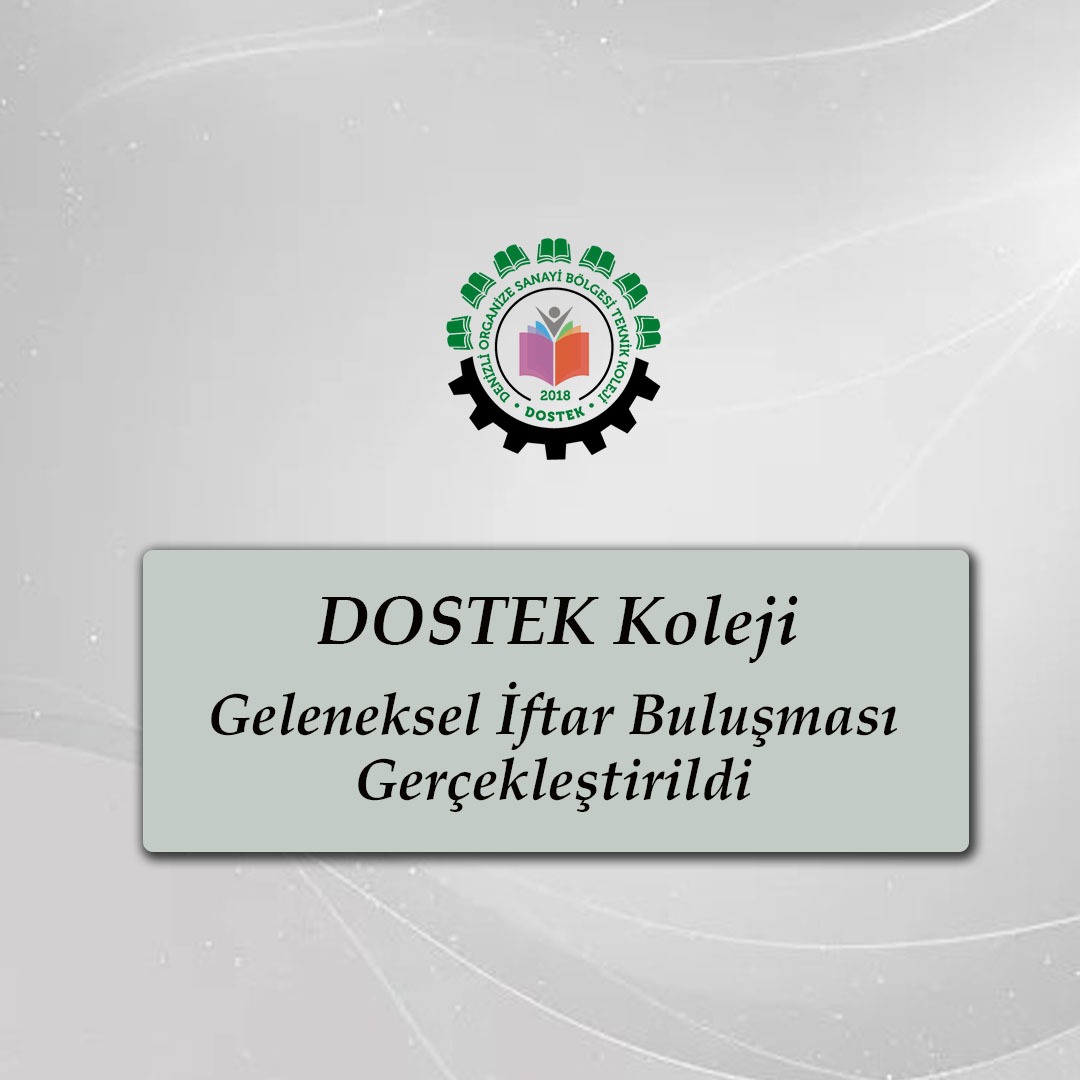 https://www.dostekkoleji.com/dostek-koleji-geleneksel-iftar-bulusmasi-yapildi