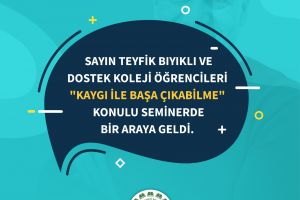 Kaygı ile Başa Çıkabilme Semineri