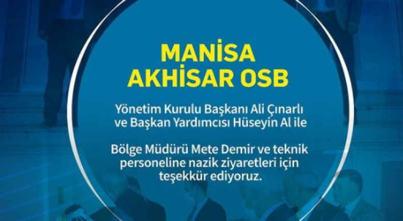 Manisa Akhisar OSB Yönetiminin Okulumuza Ziyareti