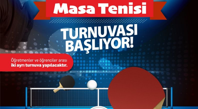 MASA TENİSİ TURNUVASI BAŞLIYOR