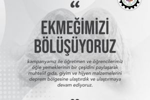 Ekmeğimizi Bölüşüyoruz...