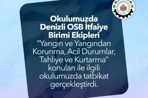 Yangın Tatbikatı Gerçekleştirildi.