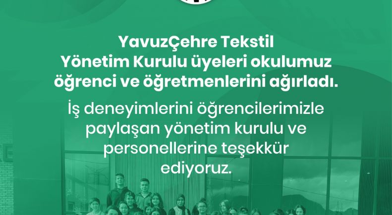 Yavuzçehre Tekstil Dostek Koleji Öğretmen ve Öğrencilerini Ağırladı