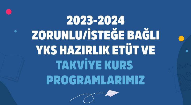 Etüt ve Takviye Kurs Programlarımız