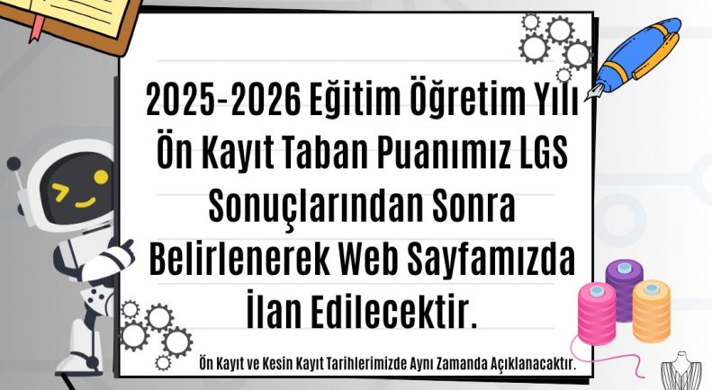 Ön Başvuru Taban Puanımız LGS Sonuçlarından Sonra Açıklanacaktır