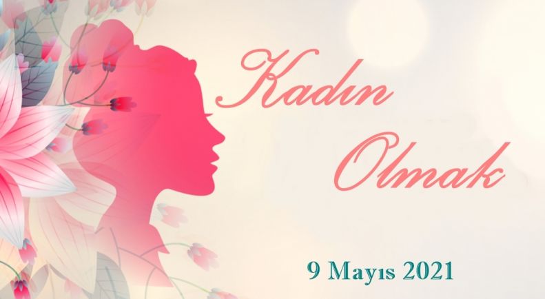 Kadın Olmak Semineri Gerçekleştirildi!